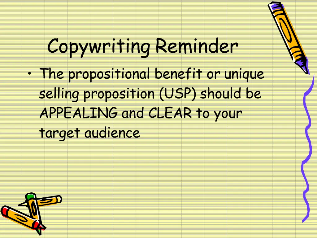 copywriting reminder the propositional benefit