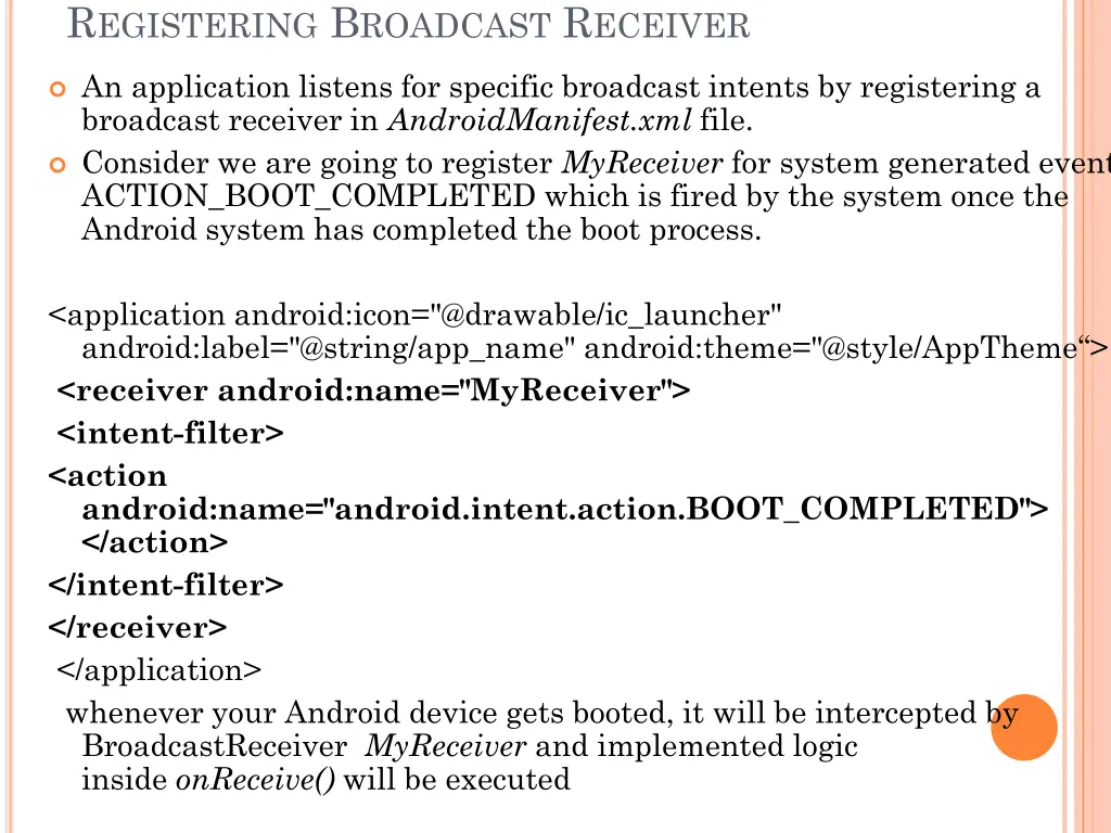 r egistering b roadcast r eceiver