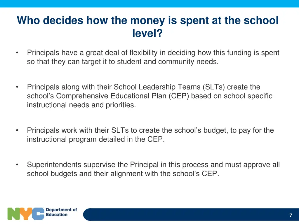 who decides how the money is spent at the school