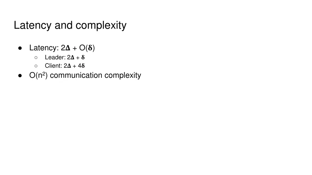 latency and complexity