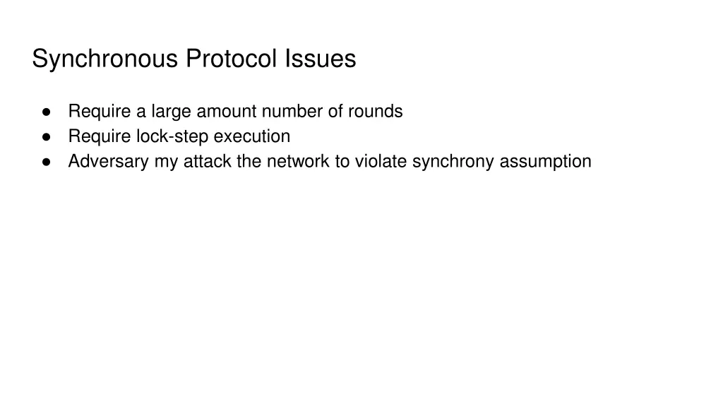 synchronous protocol issues