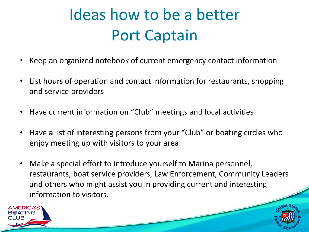 ideas how to be a better port captain