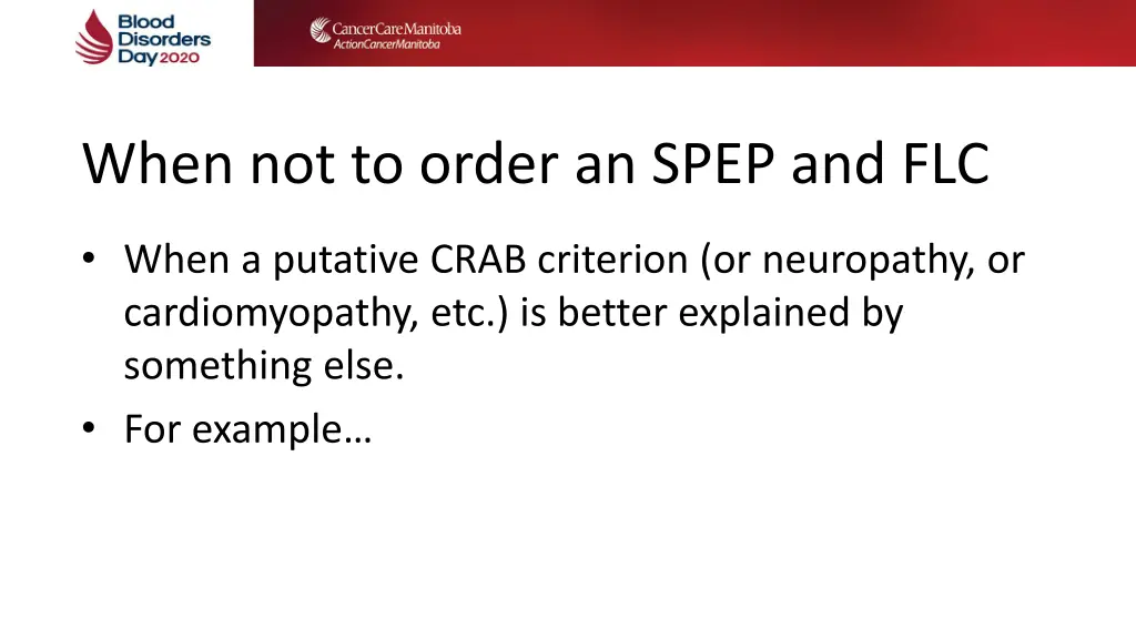 when not to order an spep and flc