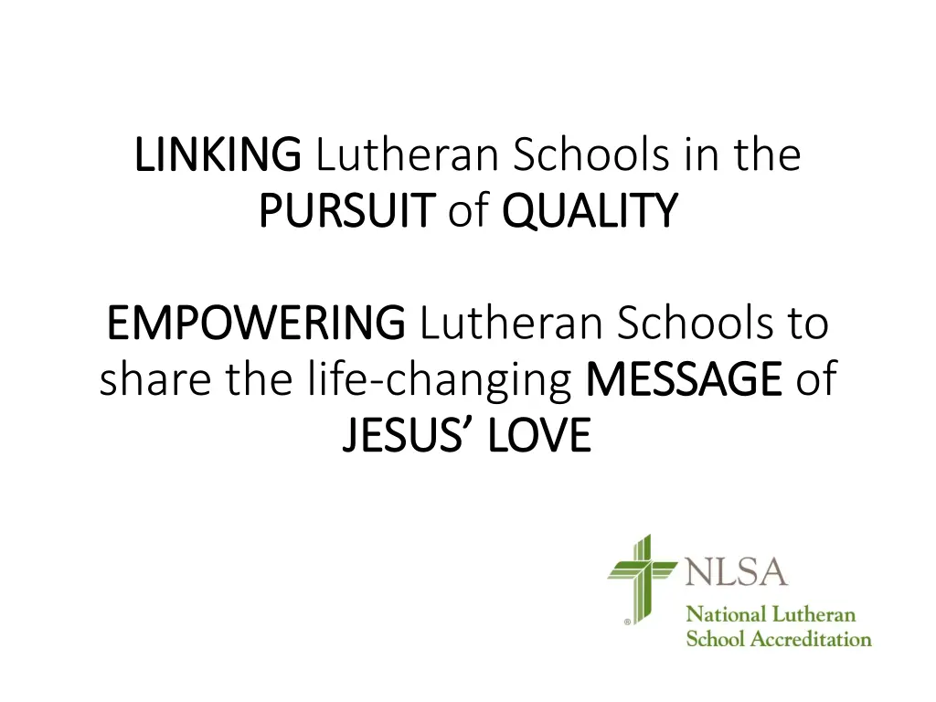 linking linking lutheran schools in the pursuit