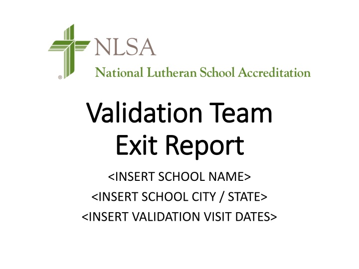 validation team validation team exit report exit