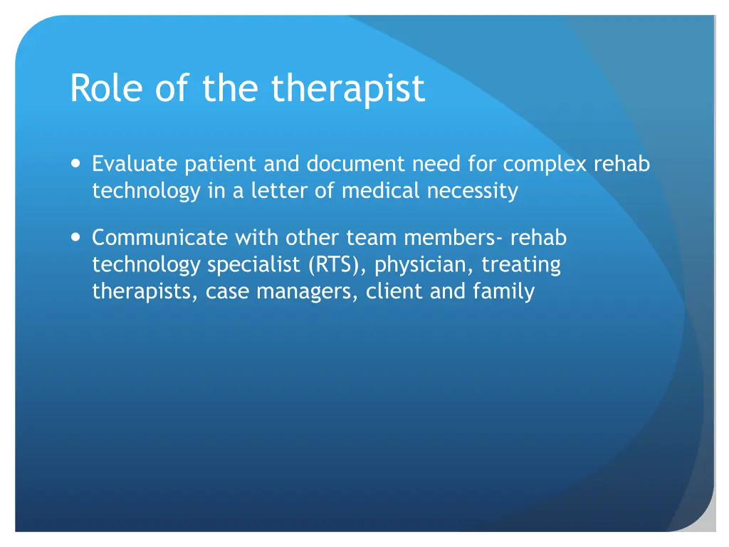 role of the therapist