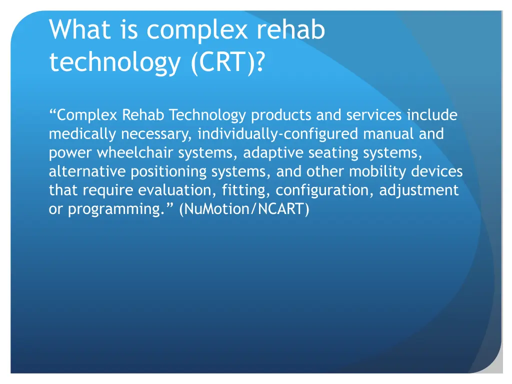 what is complex rehab technology crt