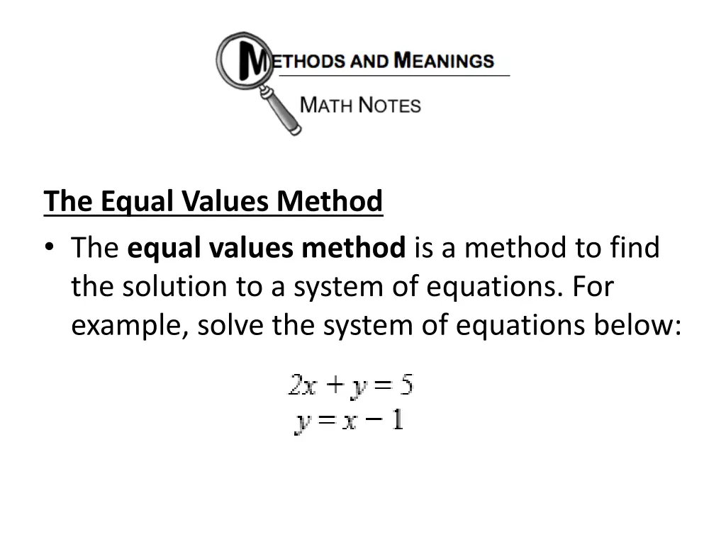 the equal values method the equal values method