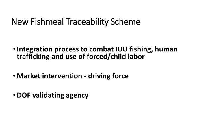 new fishmeal traceability scheme new fishmeal