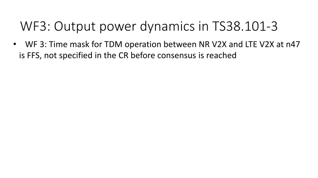 wf3 output power dynamics in ts38 101 3