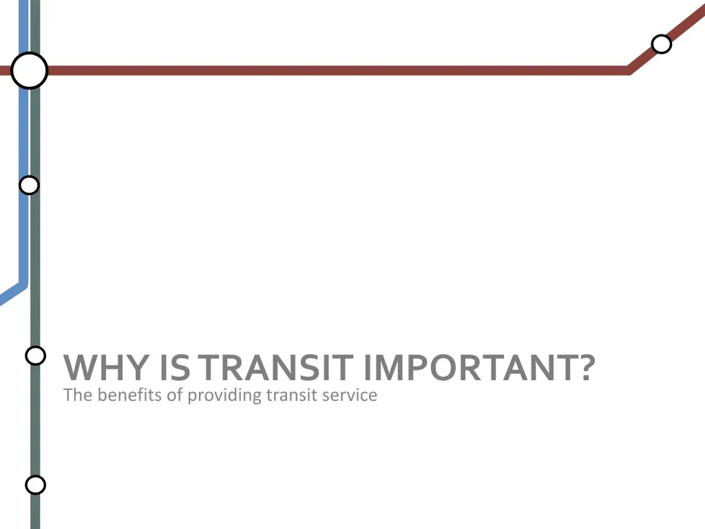 why is transit important the benefits