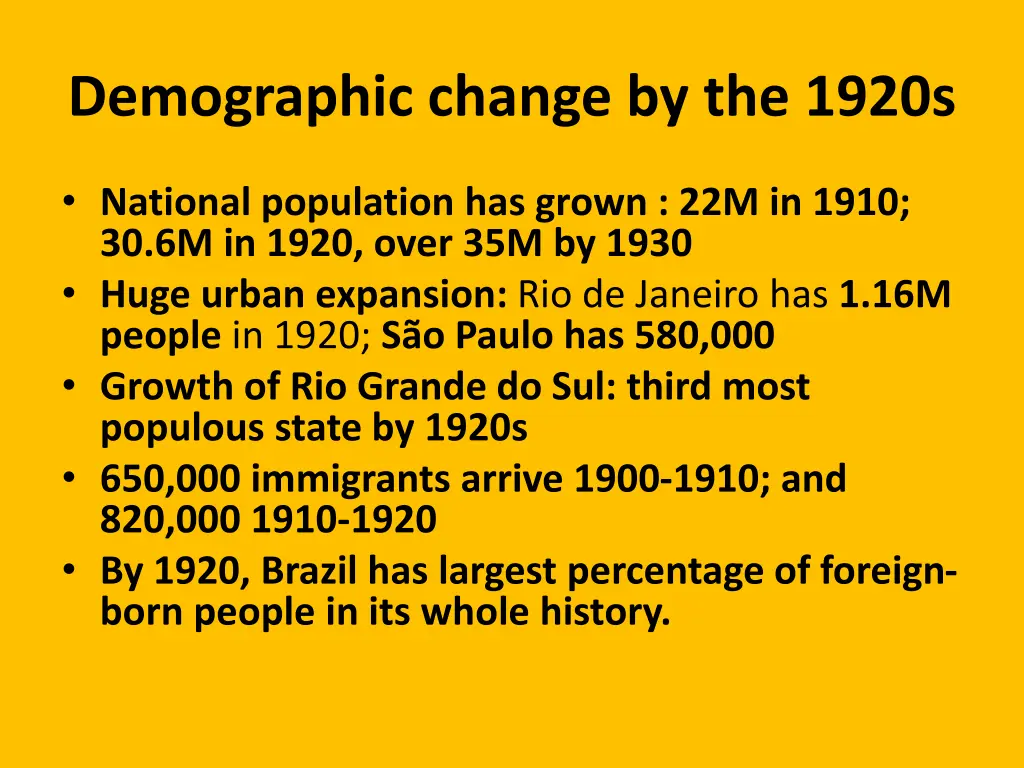 demographic change by the 1920s