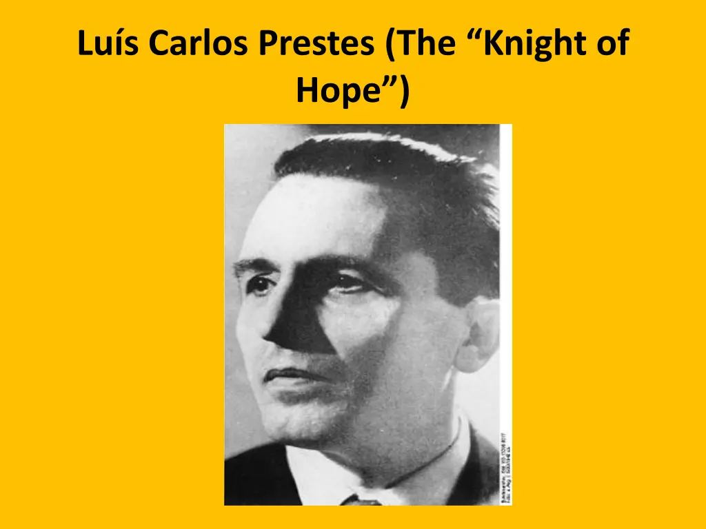 lu s carlos prestes the knight of hope