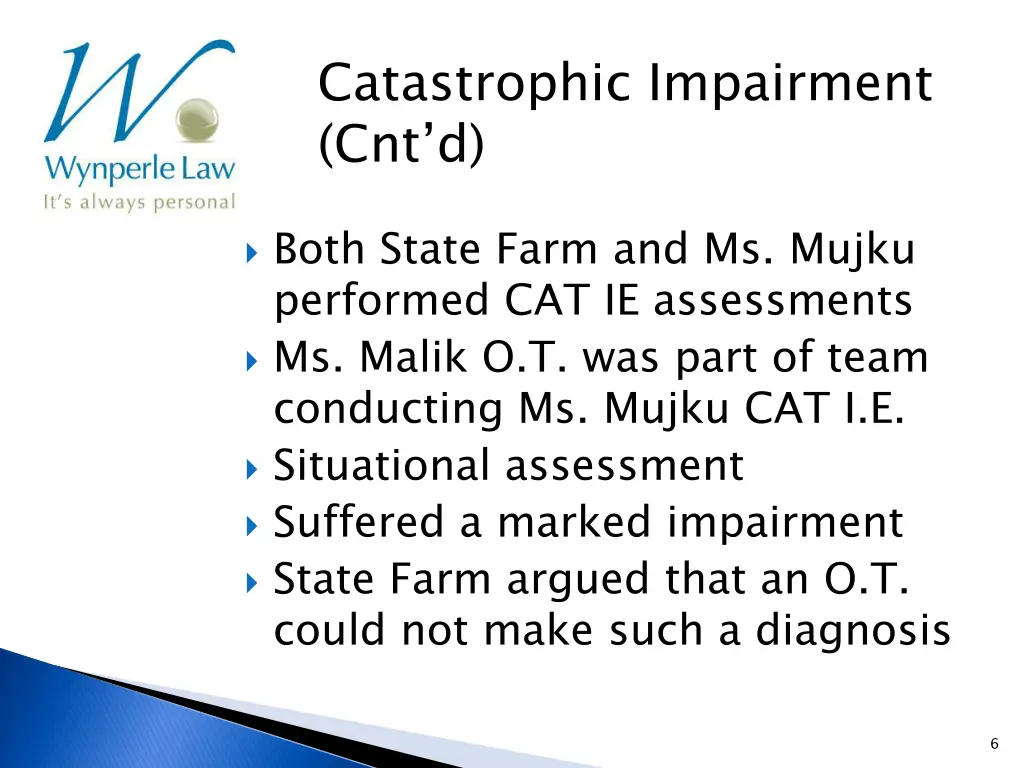 catastrophic impairment cnt d 3