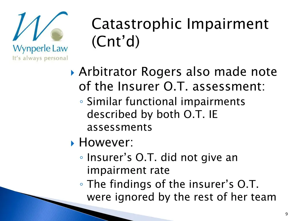 catastrophic impairment cnt d 6