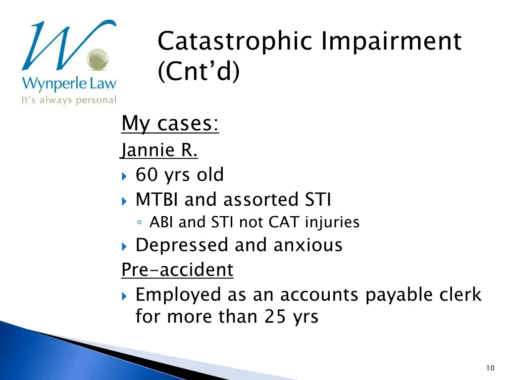 catastrophic impairment cnt d 7