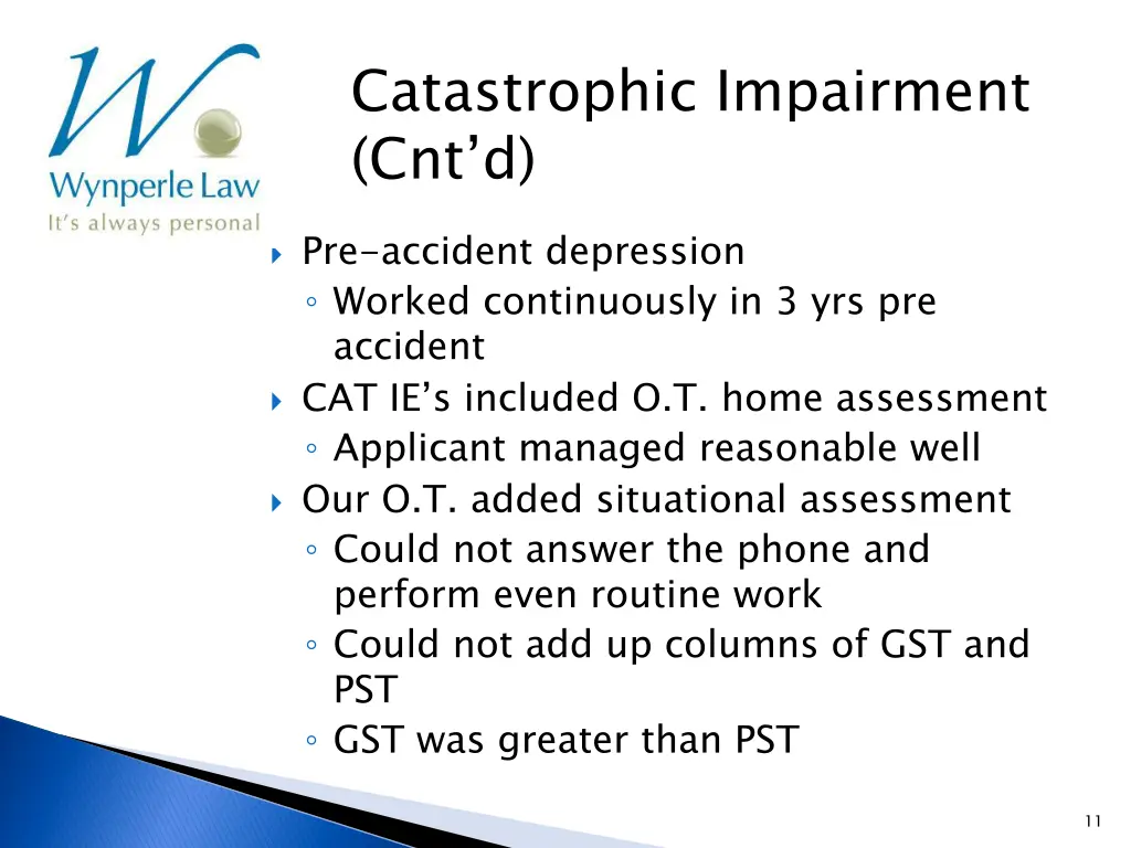 catastrophic impairment cnt d 8