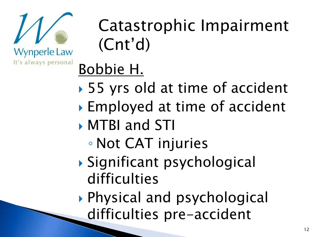 catastrophic impairment cnt d 9