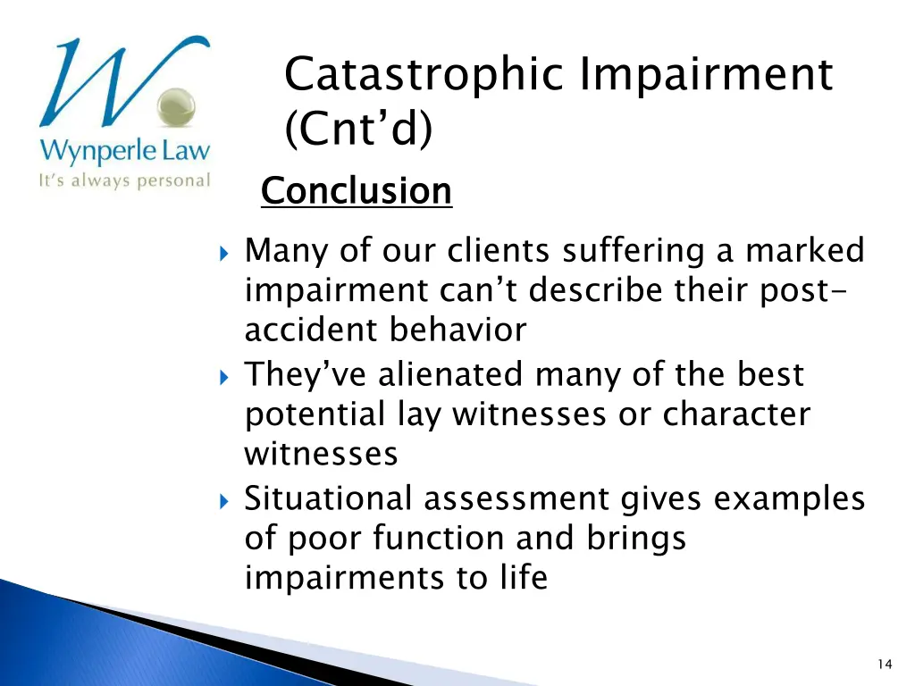 catastrophic impairment cnt d conclusion