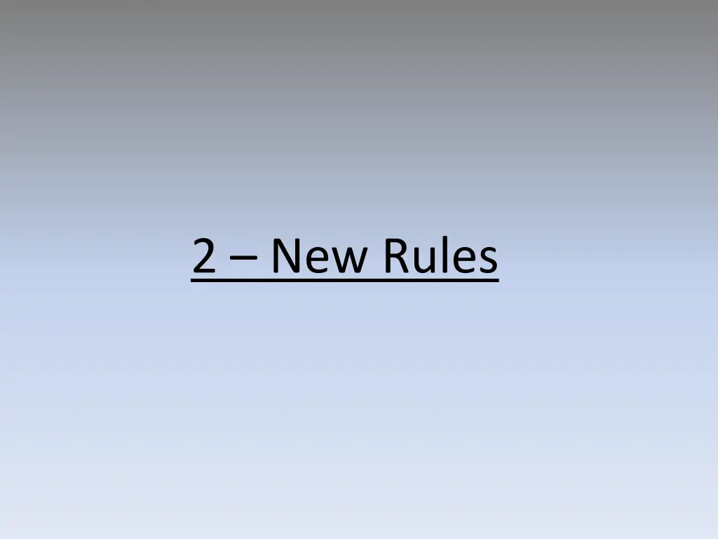 2 new rules