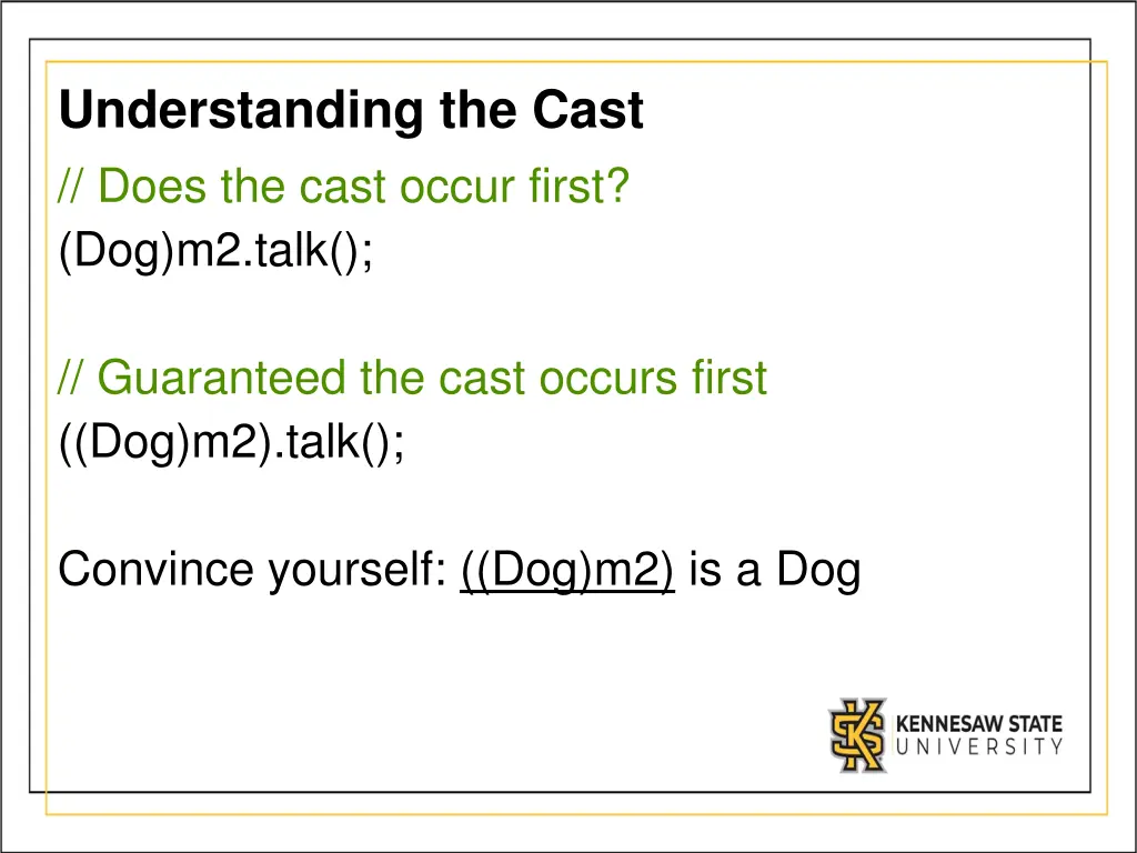 understanding the cast does the cast occur first