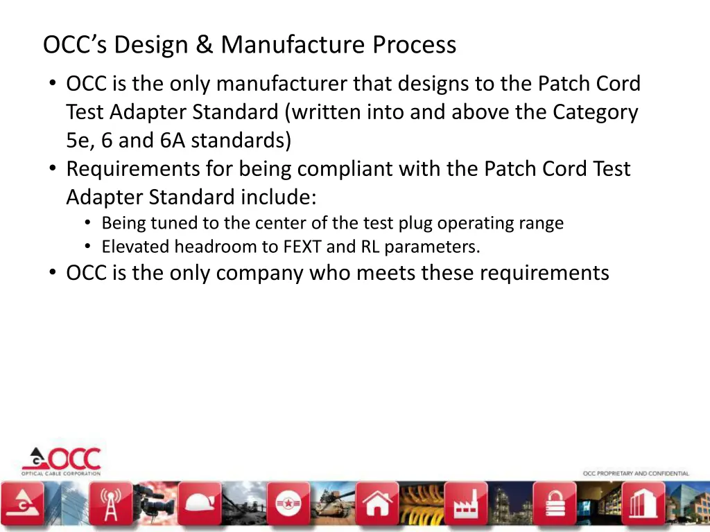 occ s design manufacture process occ is the only