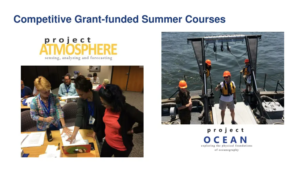 competitive grant funded summer courses