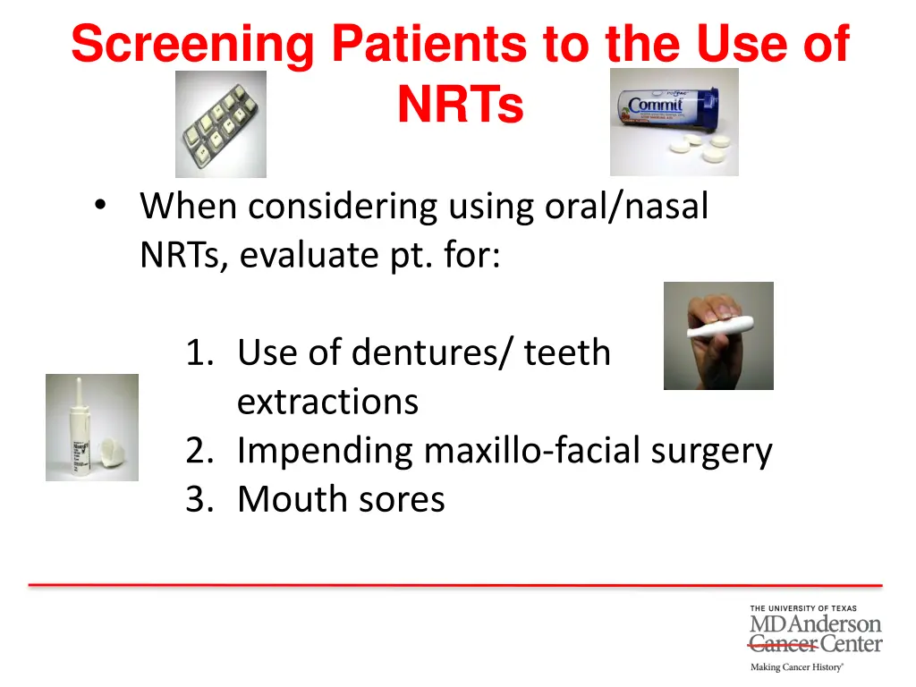 screening patients to the use of nrts