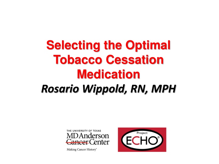 selecting the optimal tobacco cessation