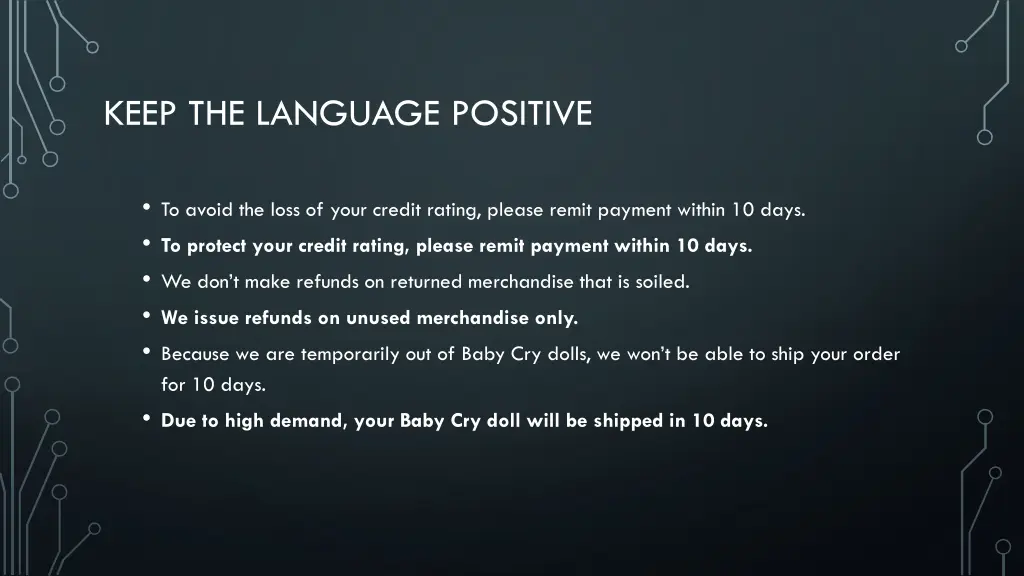 keep the language positive