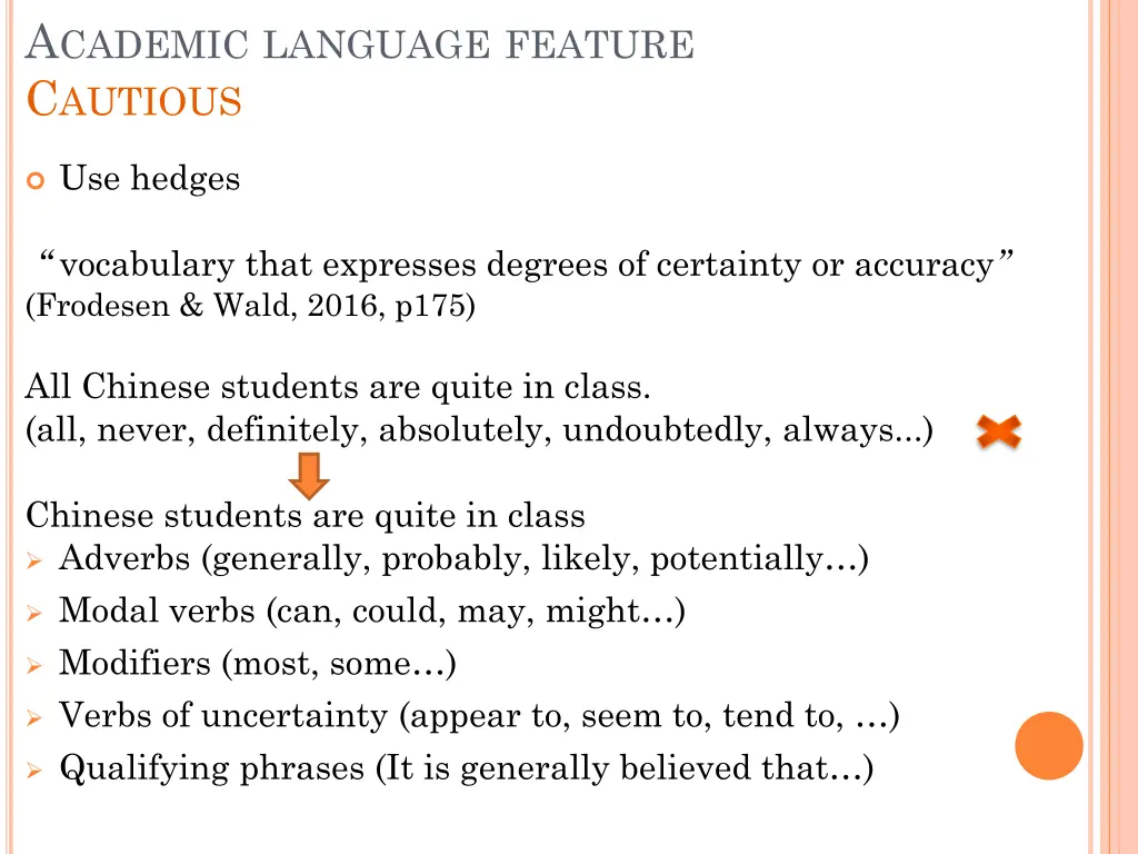 a cademic language feature c autious