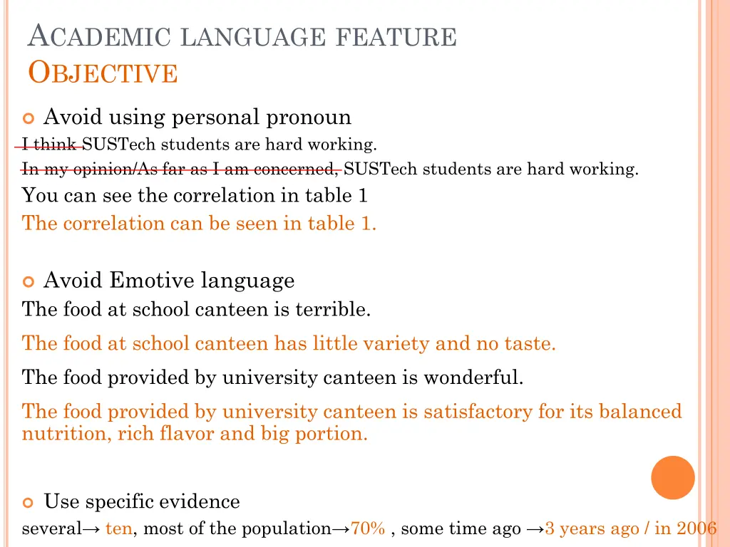 a cademic language feature o bjective 1