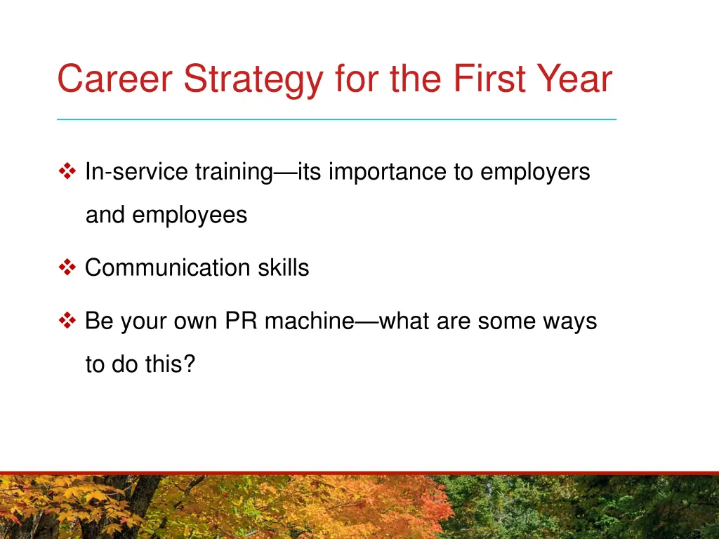 career strategy for the first year