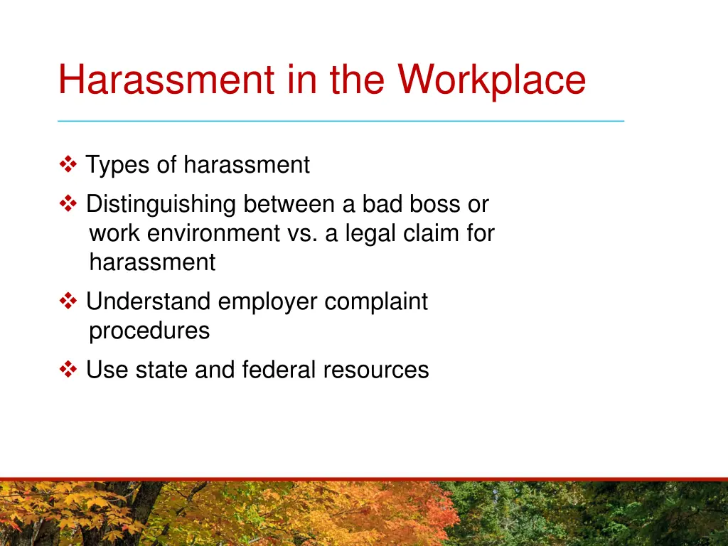 harassment in the workplace