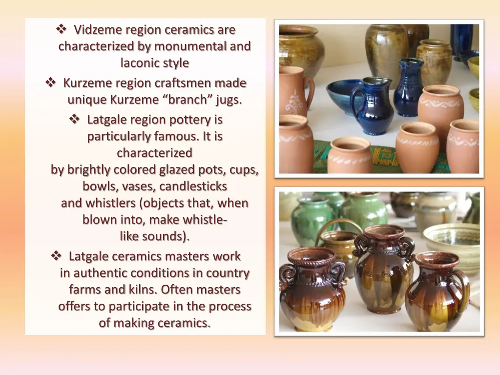 vidzeme region ceramics are characterized