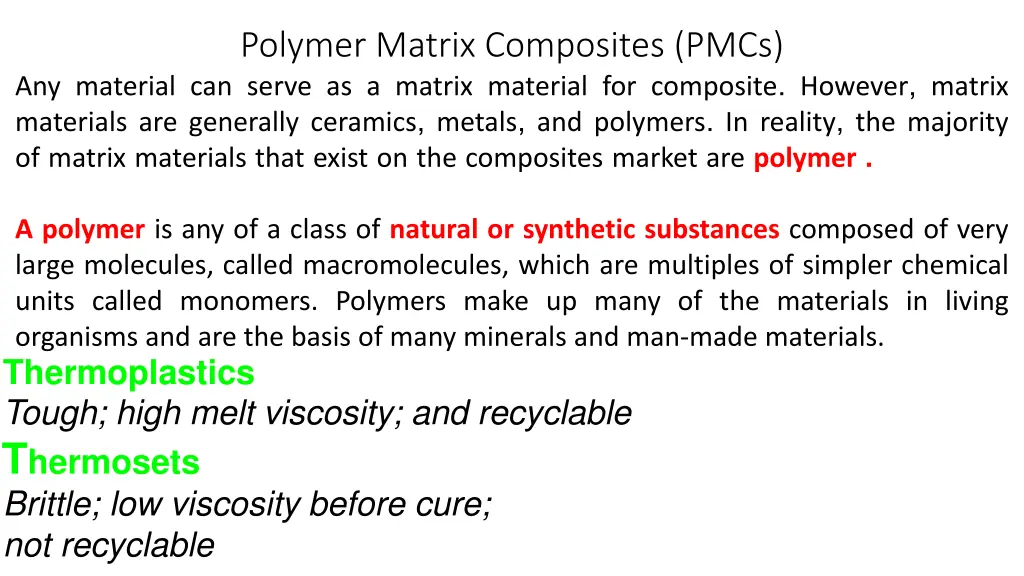 polymer matrix composites pmcs any material