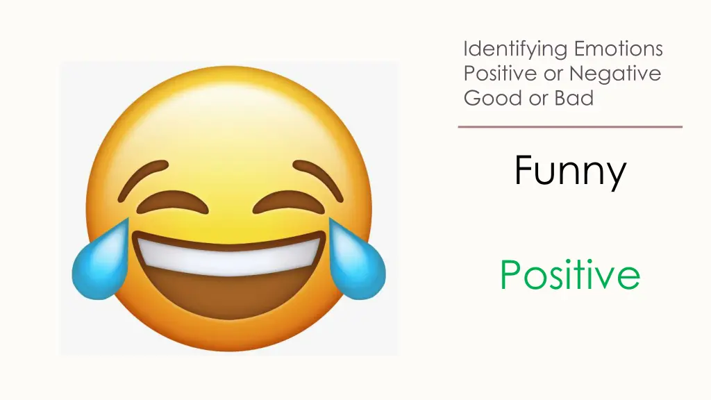 identifying emotions positive or negative good 3