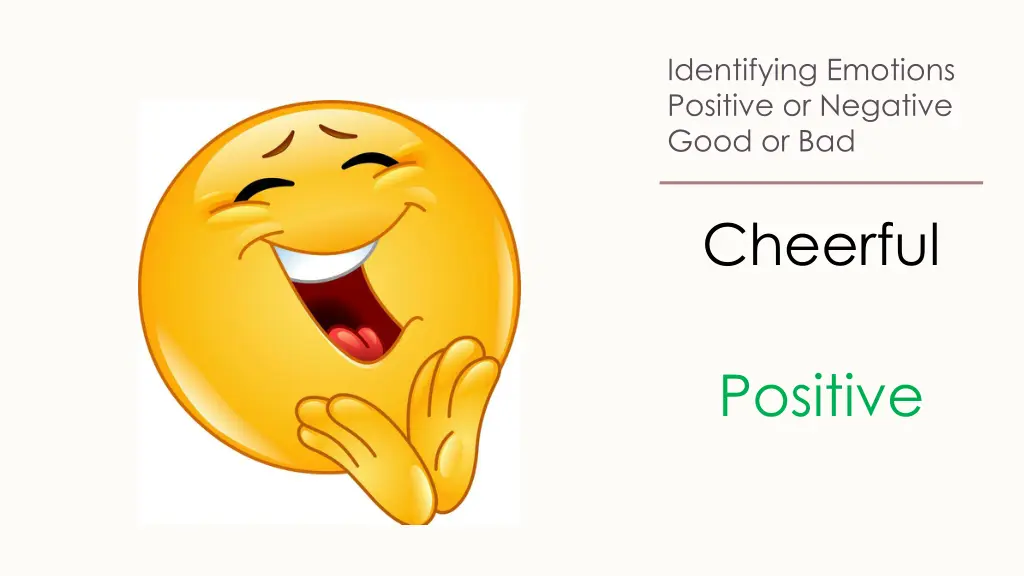 identifying emotions positive or negative good 8