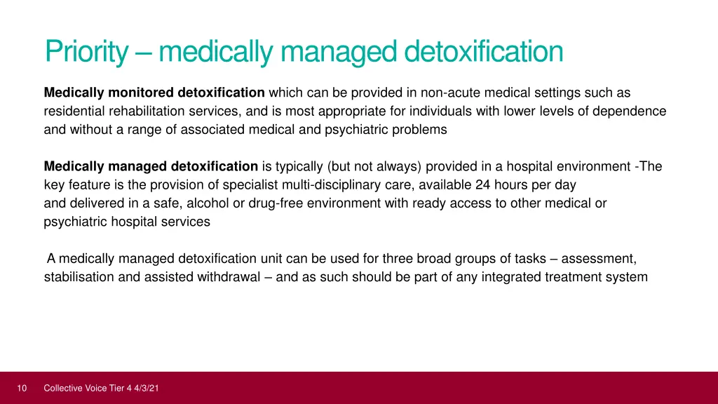 priority medically managed detoxification