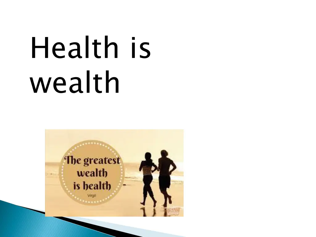 health is wealth