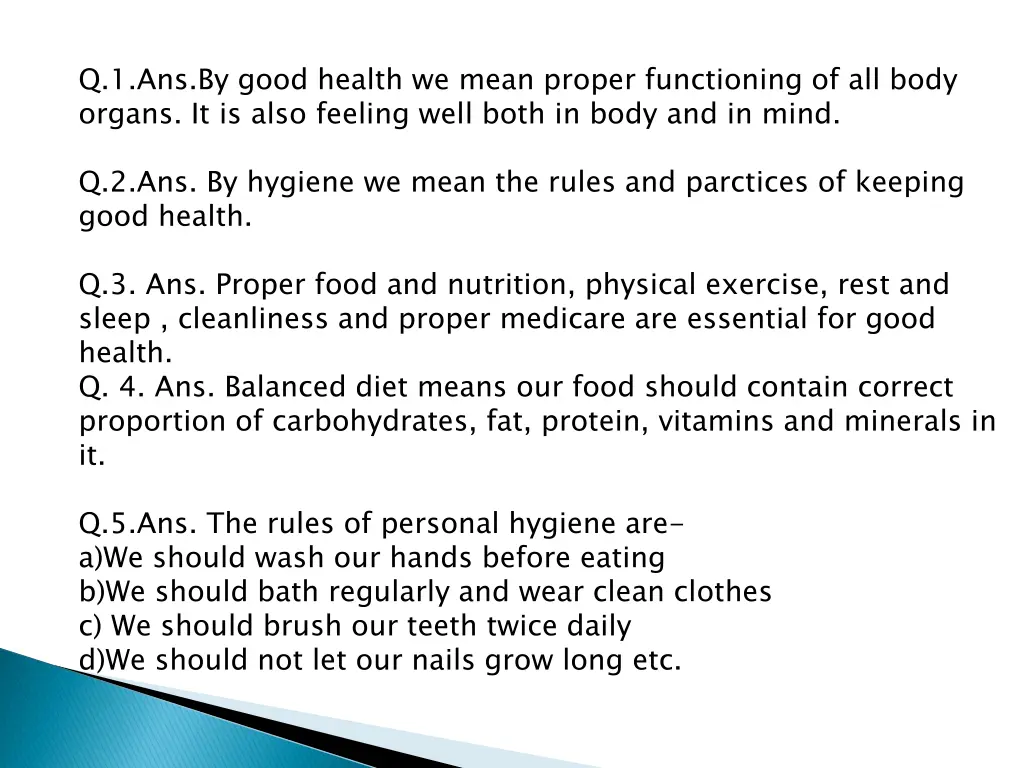 q 1 ans by good health we mean proper functioning