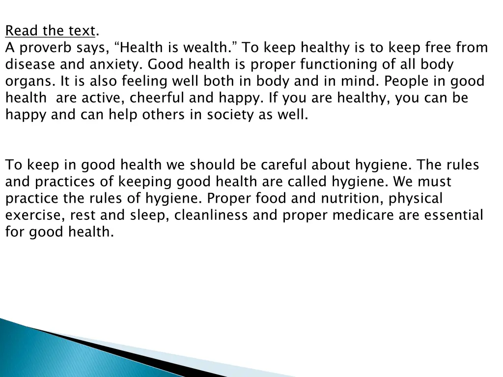 read the text a proverb says health is wealth