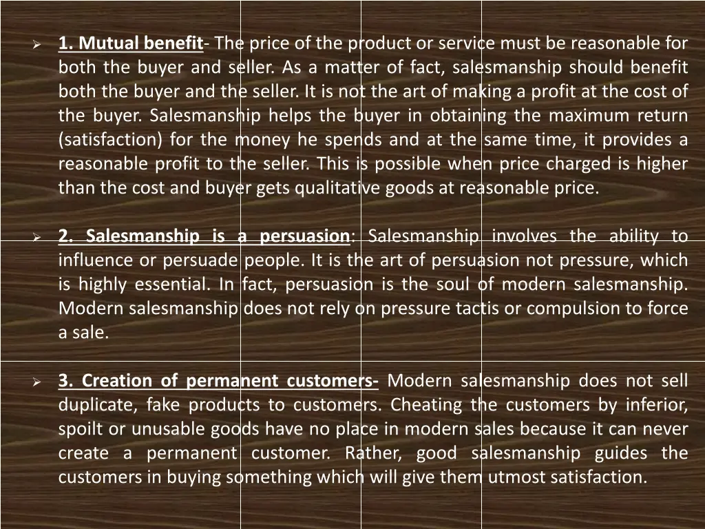 1 mutual benefit the price of the product