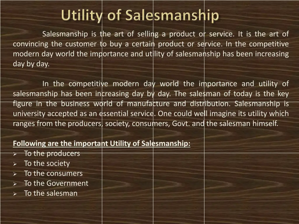 salesmanship is the art of selling a product