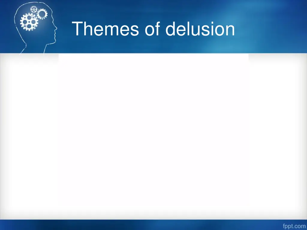 themes of delusion