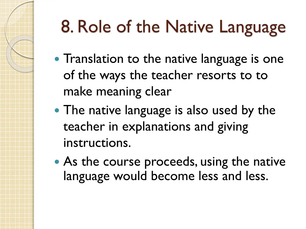 8 role of the native language