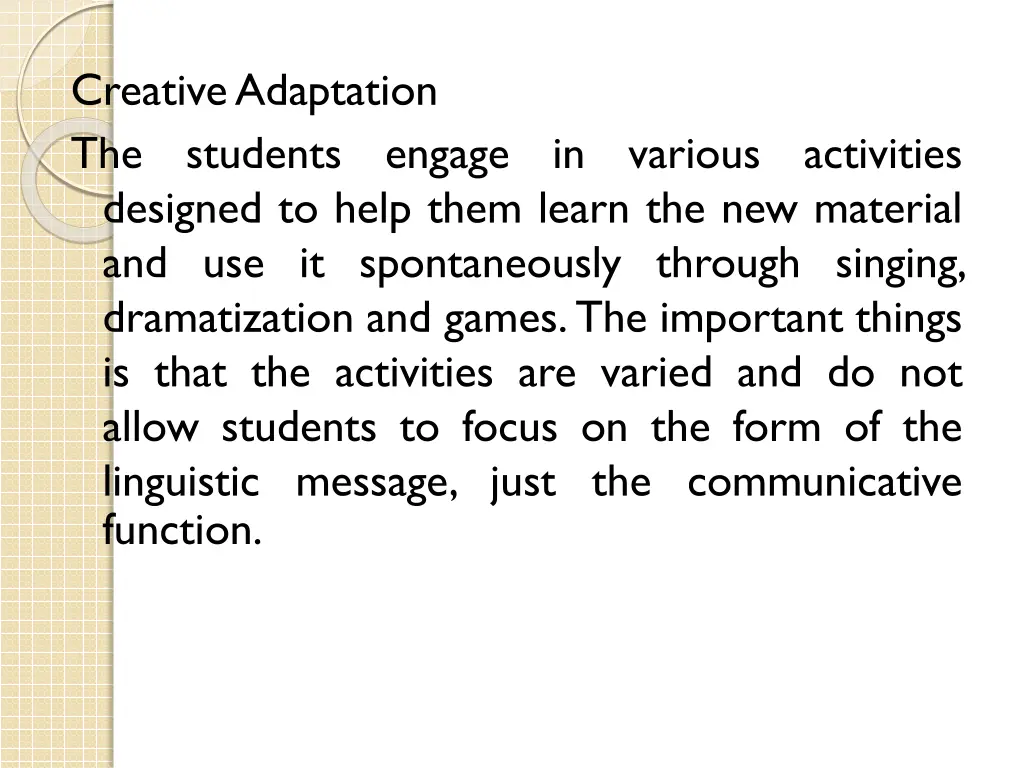 creative adaptation the students designed to help