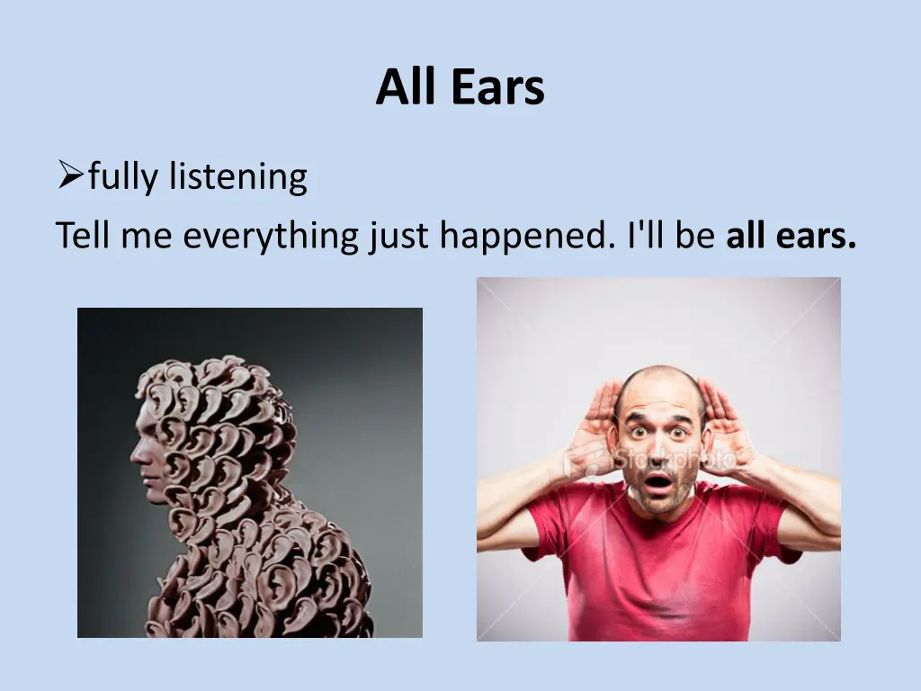 all ears