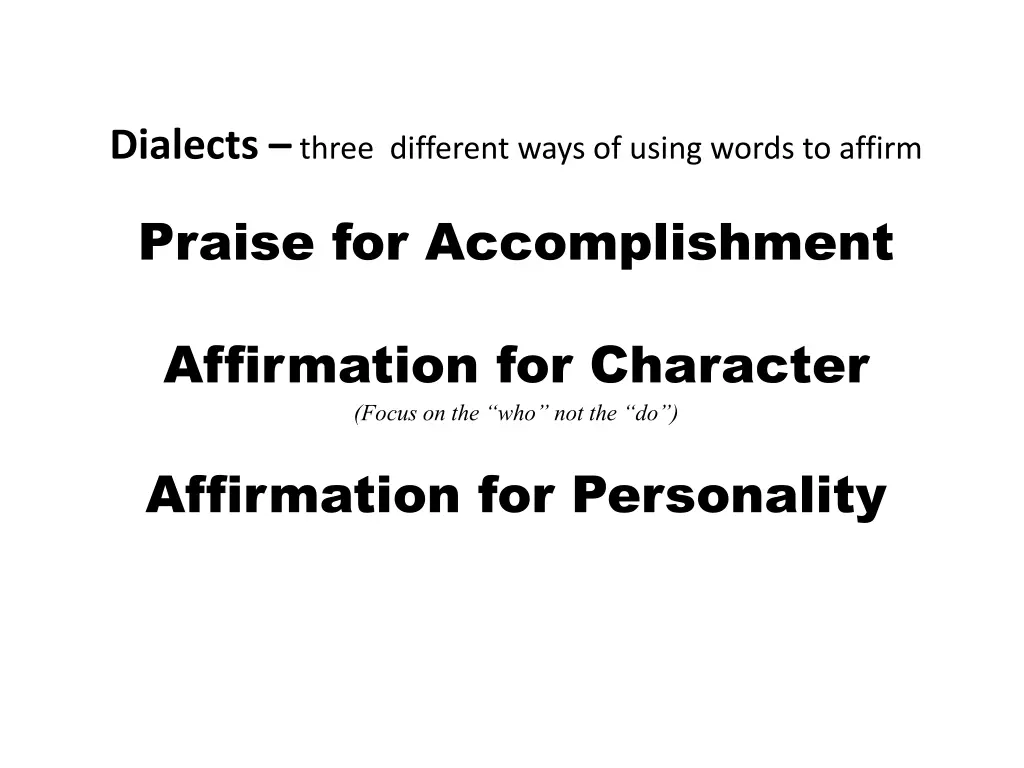 dialects three different ways of using words