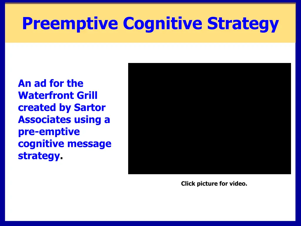 preemptive cognitive strategy